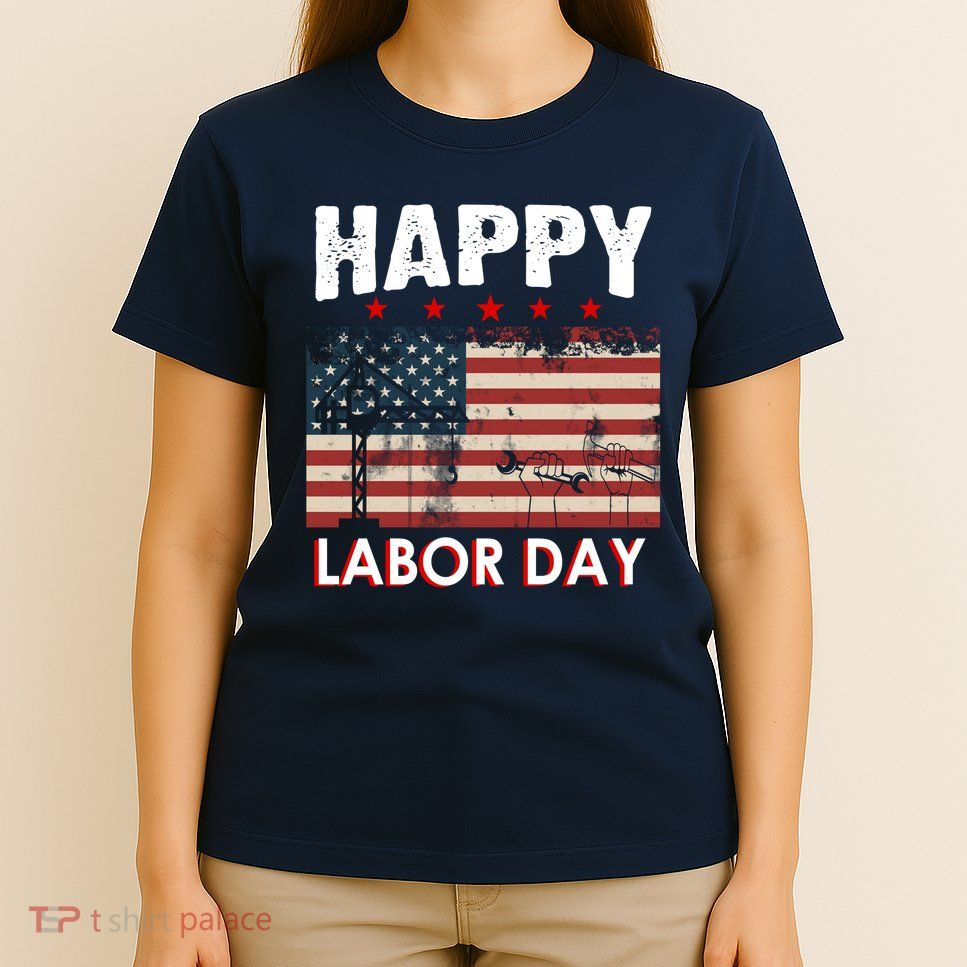 Happy Labor Day American Workers Flag T-Shirt