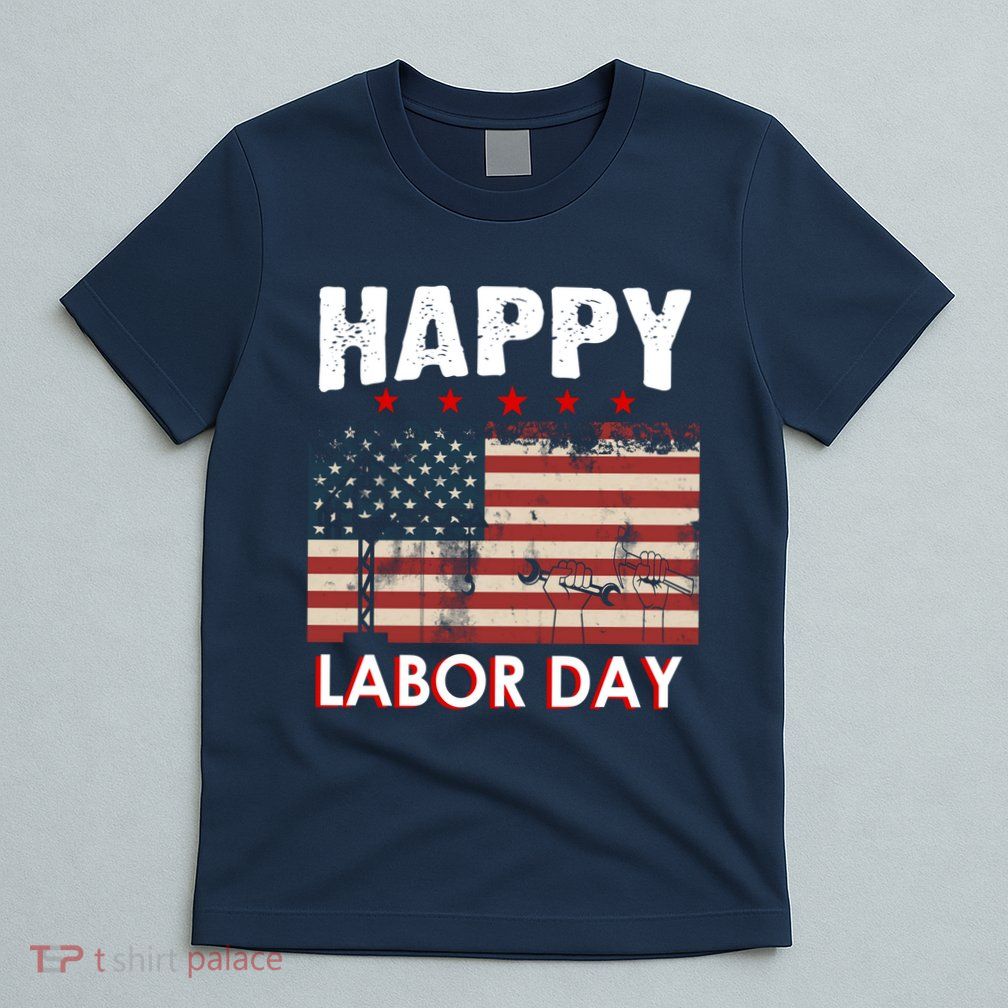 Happy Labor Day American Workers Flag T-Shirt
