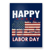 Happy Labor Day American Workers Flag Poster