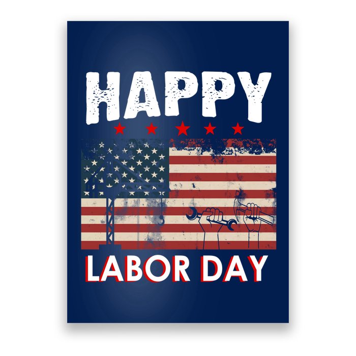 Happy Labor Day American Workers Flag Poster