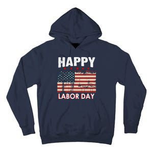 Happy Labor Day American Workers Flag Tall Hoodie