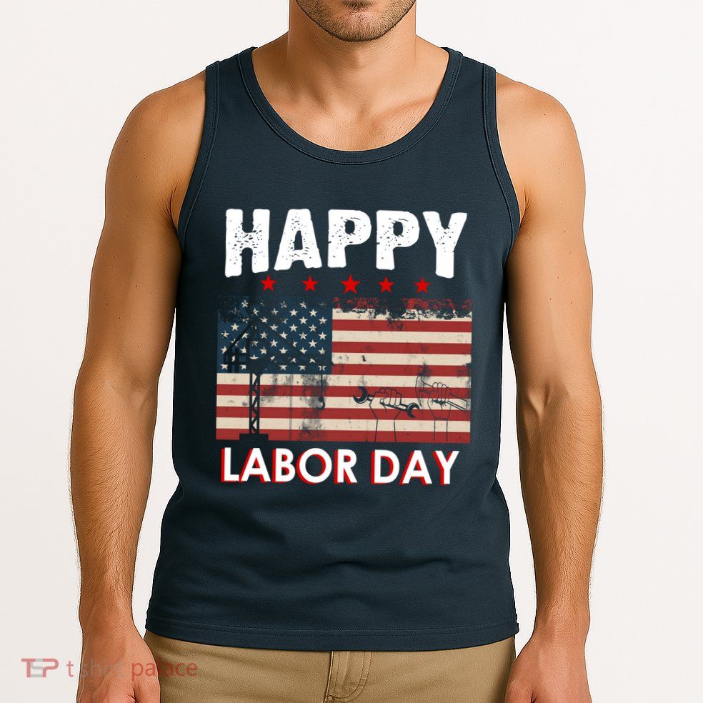 Happy Labor Day American Workers Flag Tank Top