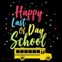 Happy Last Day of School 16 in Basic Backpack