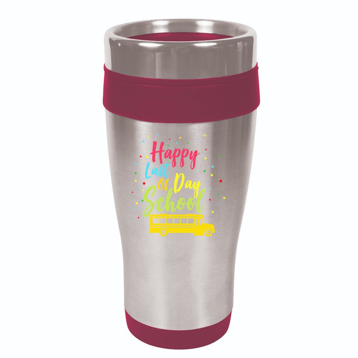 Happy Last Day of School 16oz Travel Tumbler