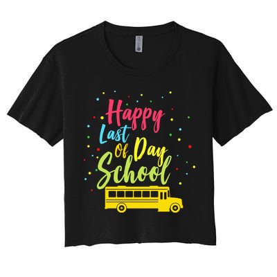 Happy Last Day of School Crop Top