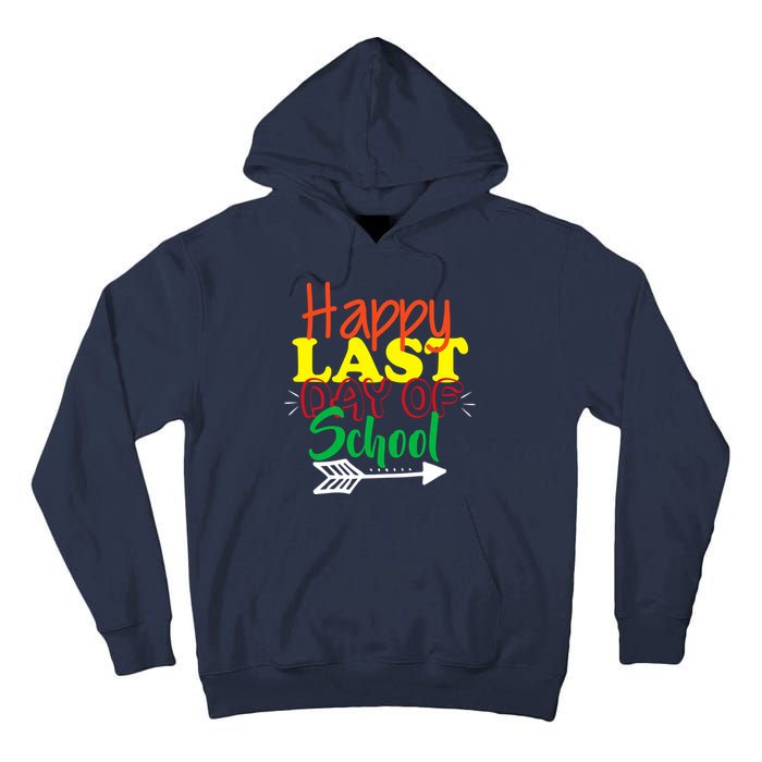 Happy Last Day of School Arrow Tall Hoodie