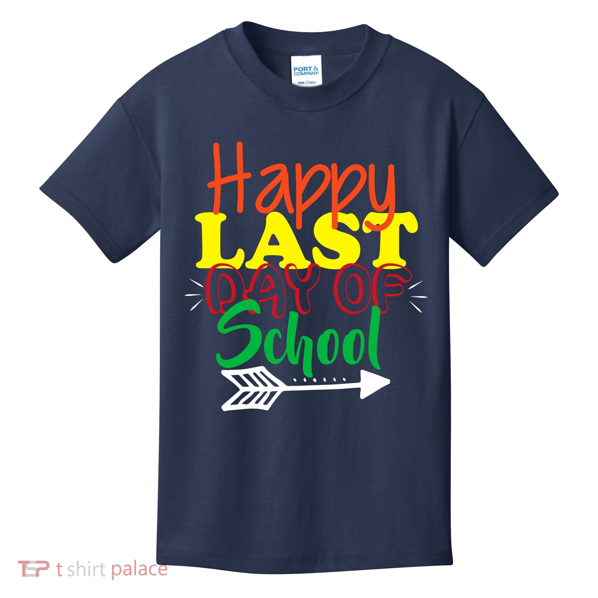 Happy Last Day of School Arrow Kids T-Shirt