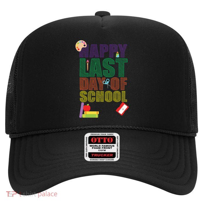 Happy Last Day of School Arts and Crafts High Crown Mesh Back Trucker Hat