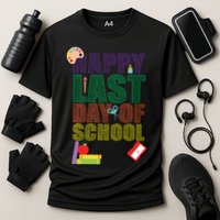 Happy Last Day of School Arts and Crafts Cooling Performance Crew T-Shirt