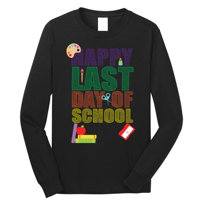 Happy Last Day of School Arts and Crafts Long Sleeve Shirt