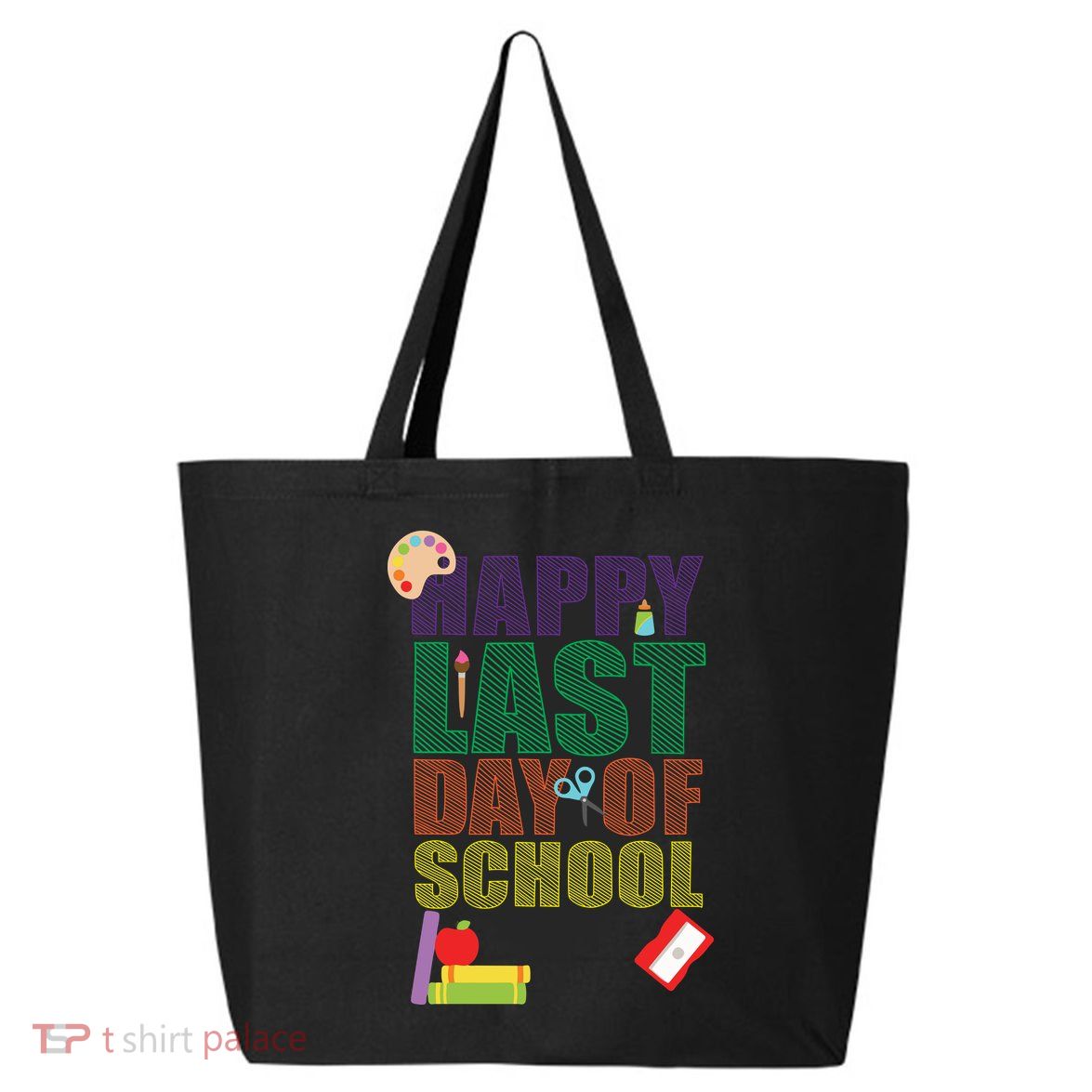 Happy Last Day of School Arts and Crafts 25L Jumbo Tote