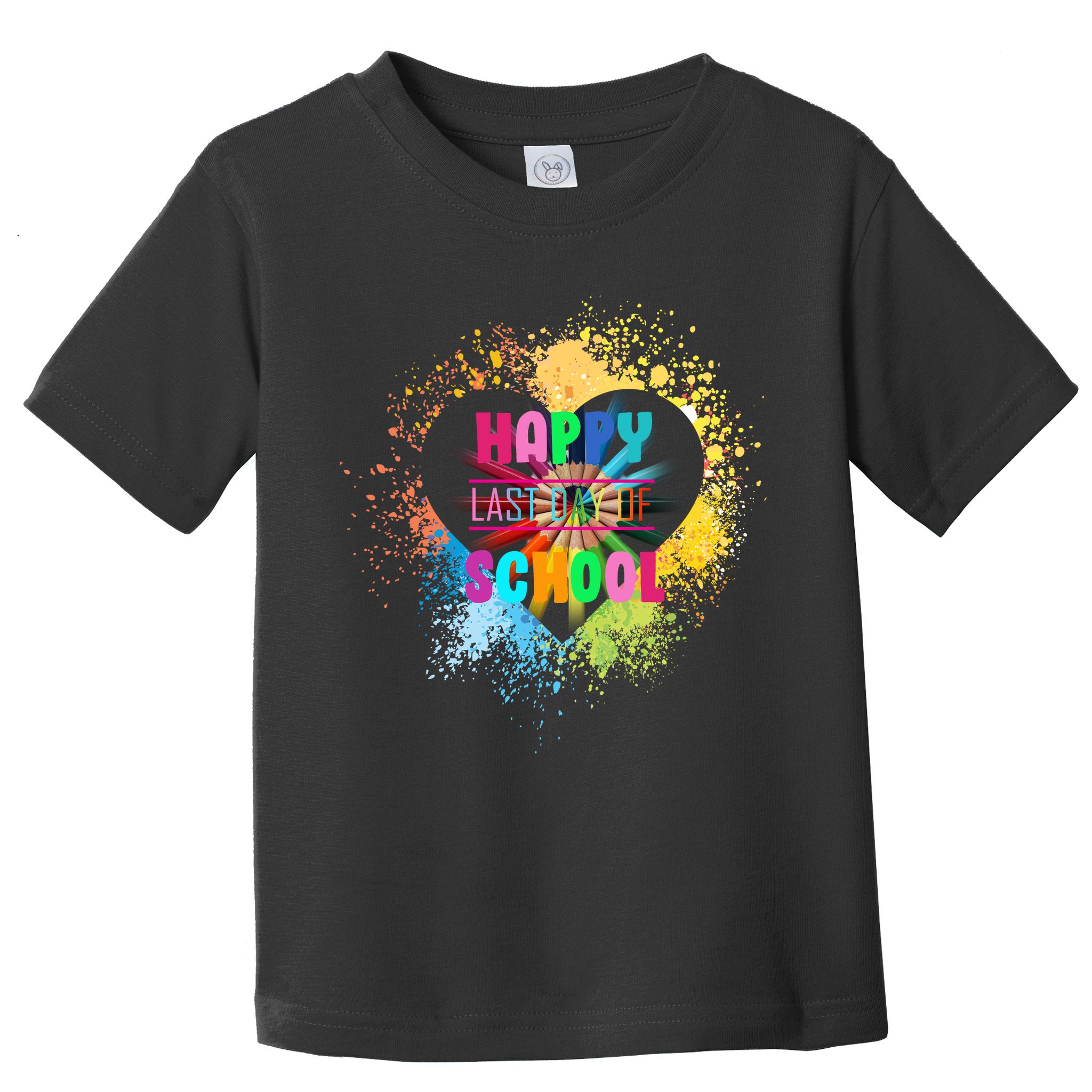 Happy Last Day Of School Colors Of Heart Toddler T-Shirt