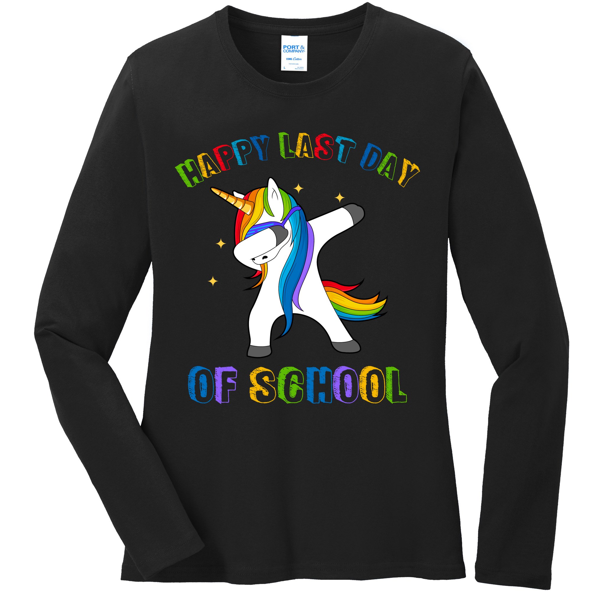 Happy Last Day Of School Dabbing Unicorn Ladies Long Sleeve Shirt