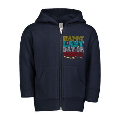 Happy Last Day Of School Pencil Toddler Zip Fleece Hoodie