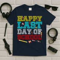 Happy Last Day Of School Pencil T-Shirt