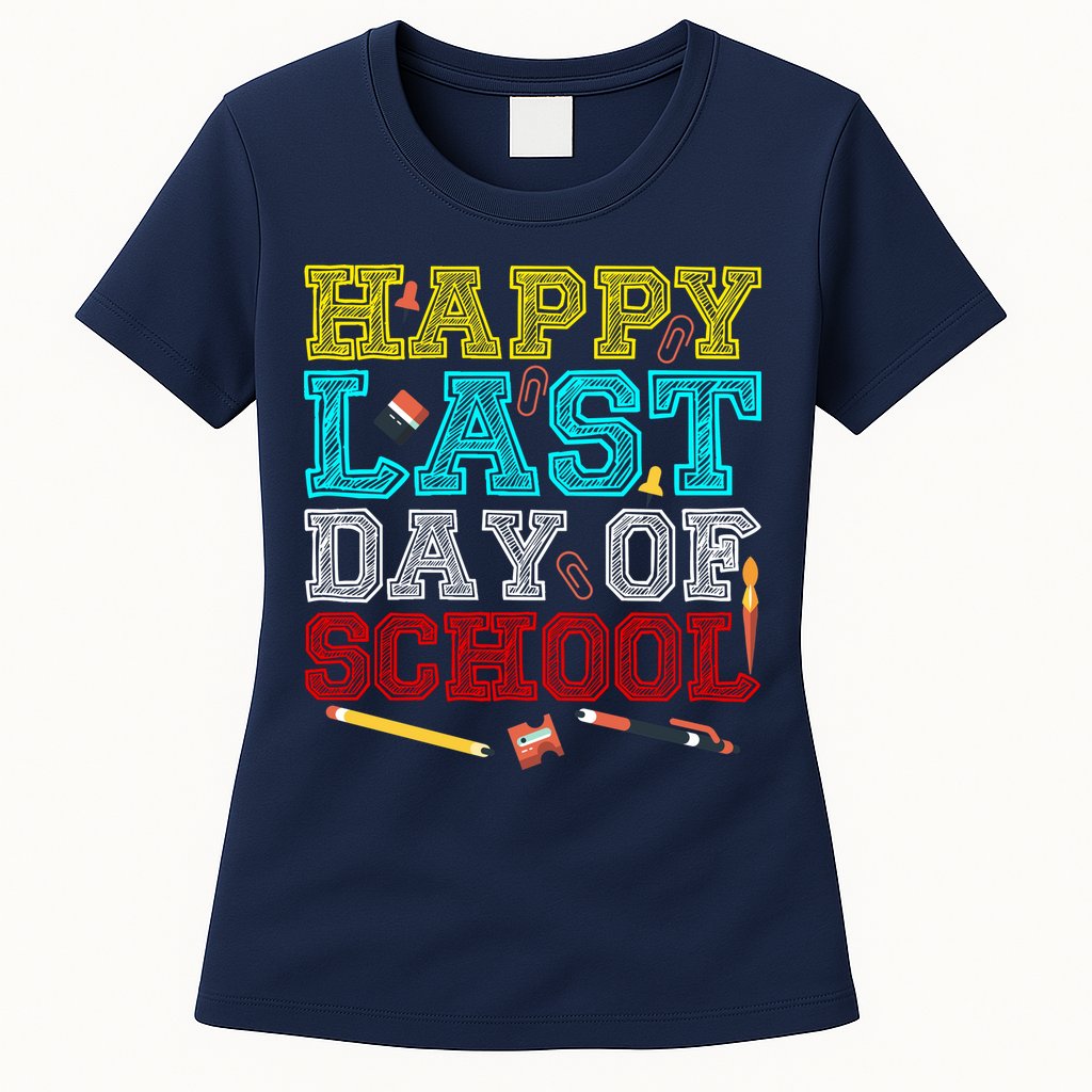 Happy Last Day Of School Pencil Womens T-Shirt