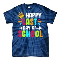 Happy Last Day Of School Sun Tie-Dye T-Shirt