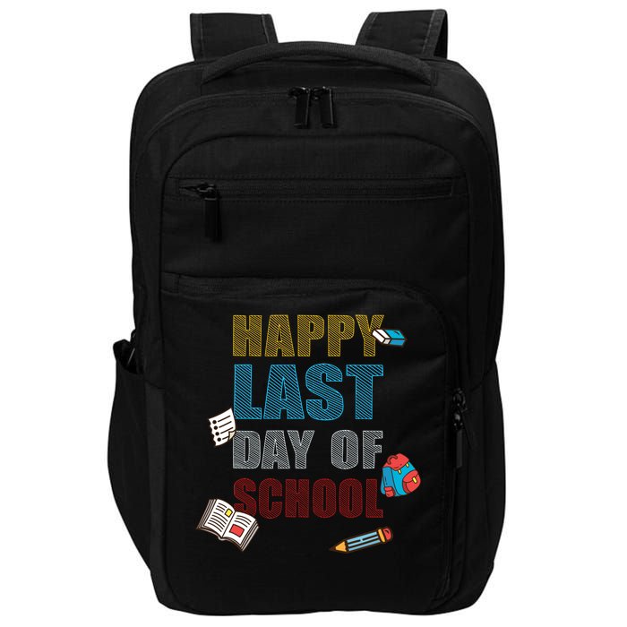 Happy Last Day Of School Supplies Impact Tech Backpack