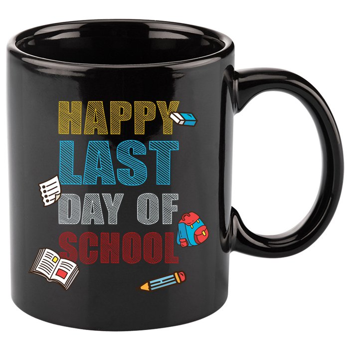 Happy Last Day Of School Supplies 11oz C Handle Ceramic Mug