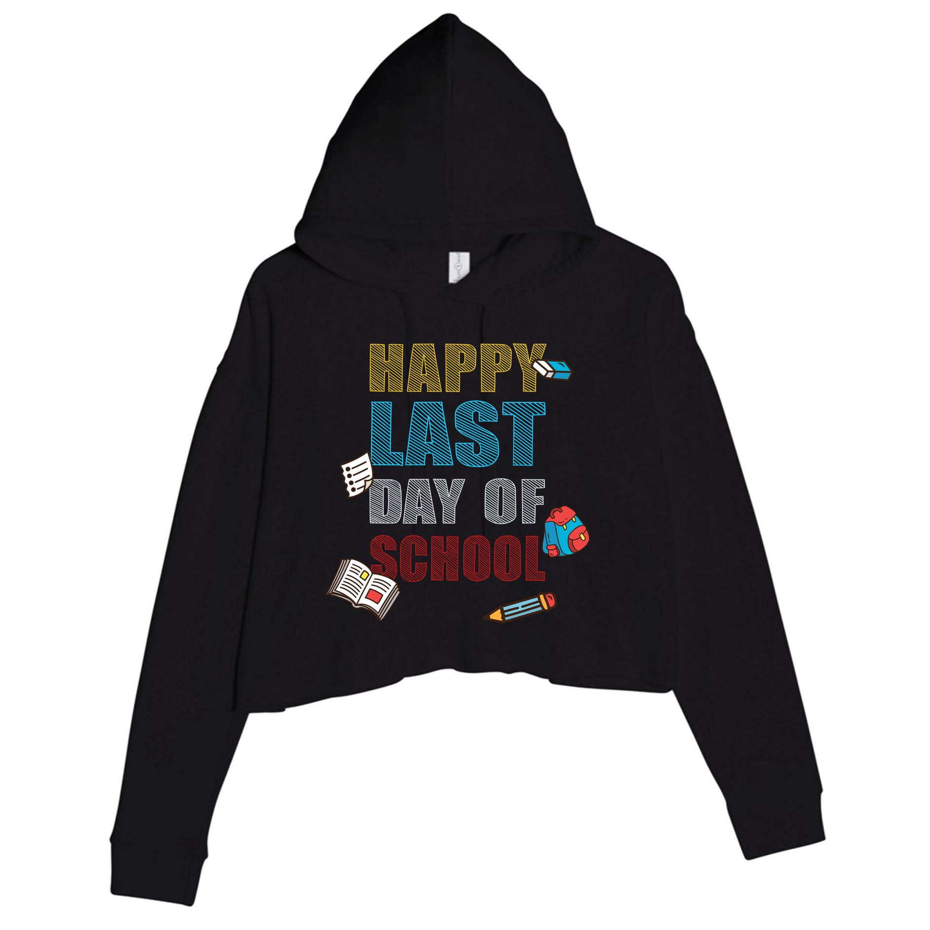 Happy Last Day Of School Supplies Crop Fleece Hoodie