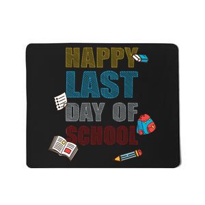 Happy Last Day Of School Supplies Mousepad