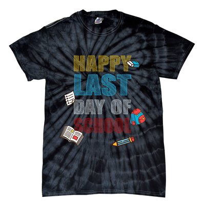 Happy Last Day Of School Supplies Tie-Dye T-Shirt