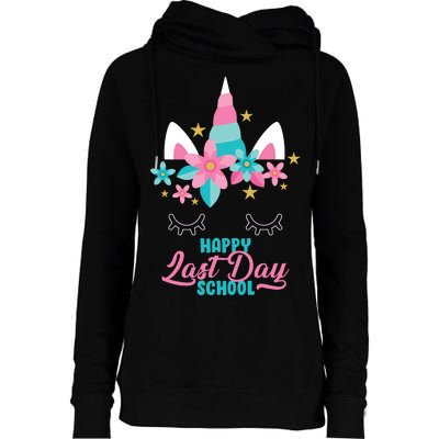 Happy Last Day Of School Unicorn Face Womens Funnel Neck Pullover Hood