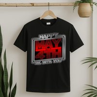 Happy May the 4th Be With You T-Shirt