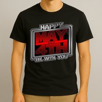 Happy May the 4th Be With You T-Shirt