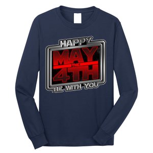 Happy May the 4th Be With You Long Sleeve Shirt