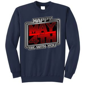 Happy May the 4th Be With You Sweatshirt