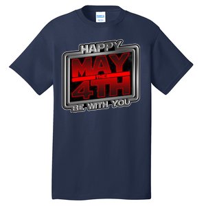 Happy May the 4th Be With You Tall T-Shirt