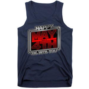 Happy May the 4th Be With You Tank Top