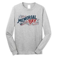 Happy Memorial Day Long Sleeve Shirt