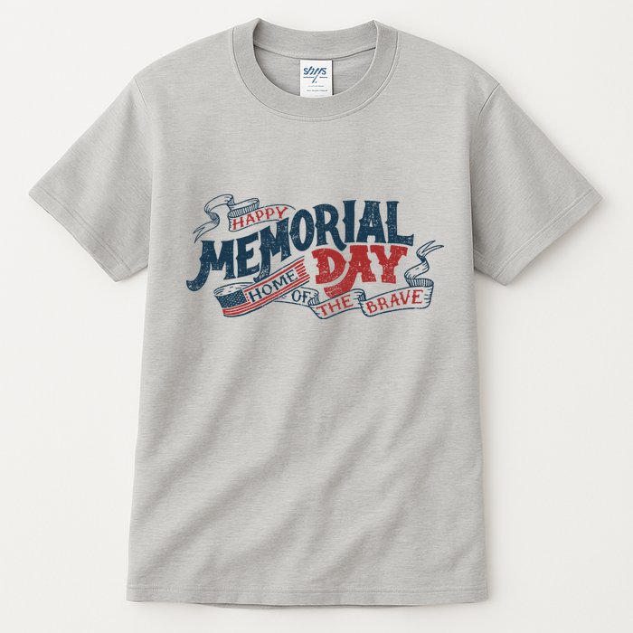 Happy Memorial Day Tall T-Shirt
