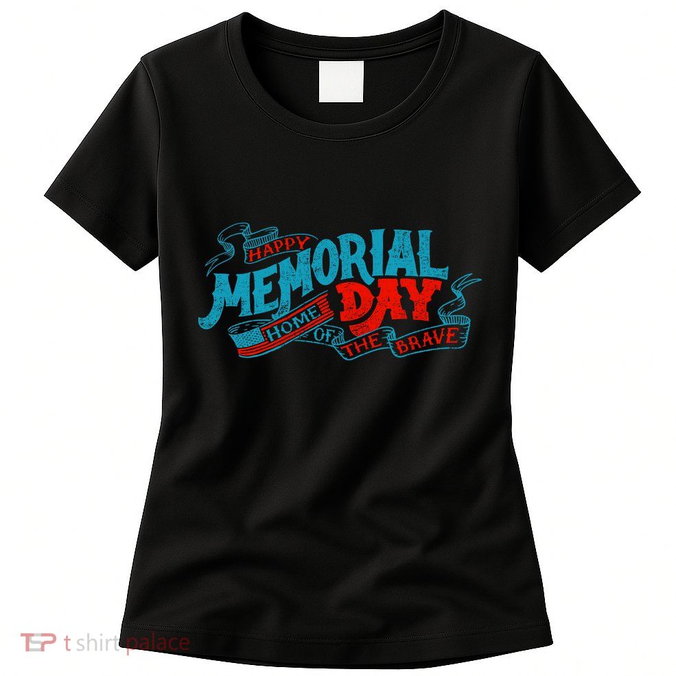 Happy Memorial Day Women's T-Shirt