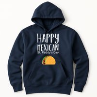 Happy Mexican St. Paddy's Day Hoodie