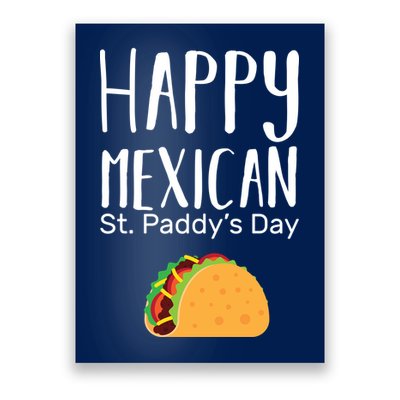 Happy Mexican St. Paddy's Day Poster