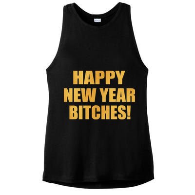Happy New Year Bitches Ladies PosiCharge Tri-Blend Wicking Tank