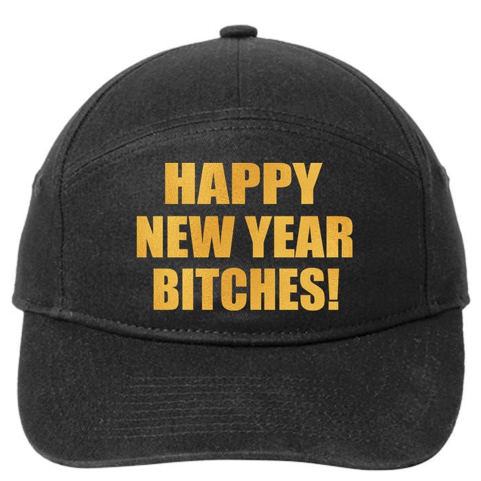 Happy New Year Bitches 7-Panel Snapback Hat