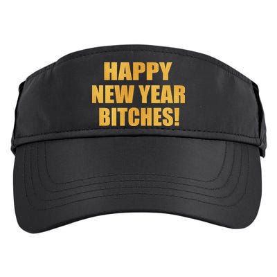 Happy New Year Bitches Adult Drive Performance Visor