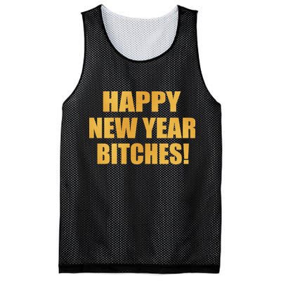 Happy New Year Bitches Mesh Reversible Basketball Jersey Tank