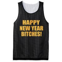 Happy New Year Bitches Mesh Reversible Basketball Jersey Tank