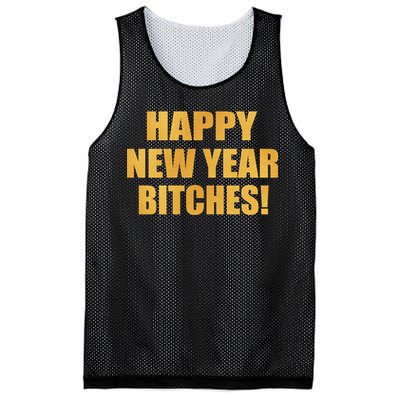 Happy New Year Bitches Mesh Reversible Basketball Jersey Tank