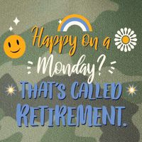 Happy On A Monday That's Called Retirement Legacy Tie Dye Trucker Hat