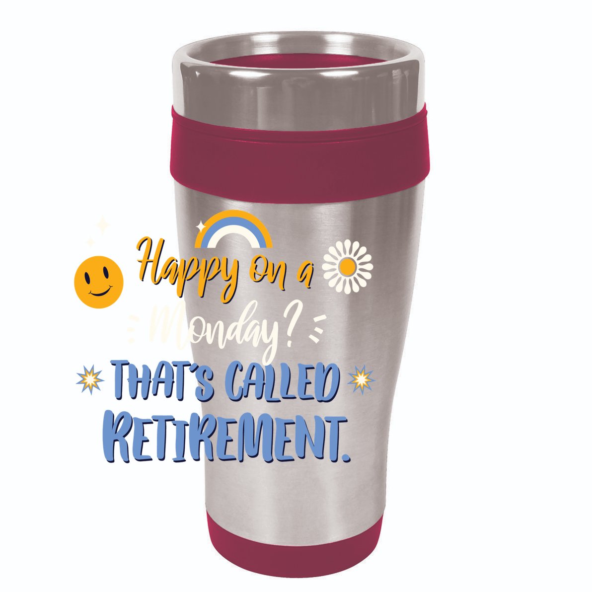 Happy On A Monday That's Called Retirement 15oz Campfire Ceramic Mug