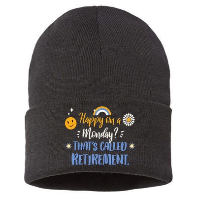 Happy On A Monday That's Called Retirement Sustainable Knit Beanie