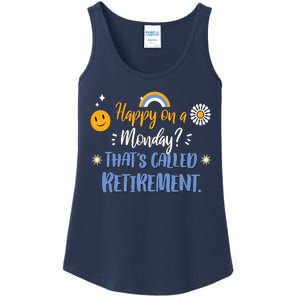 Happy On A Monday That's Called Retirement Ladies Essential Tank