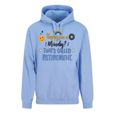 Happy On A Monday That's Called Retirement Unisex Surf Hoodie