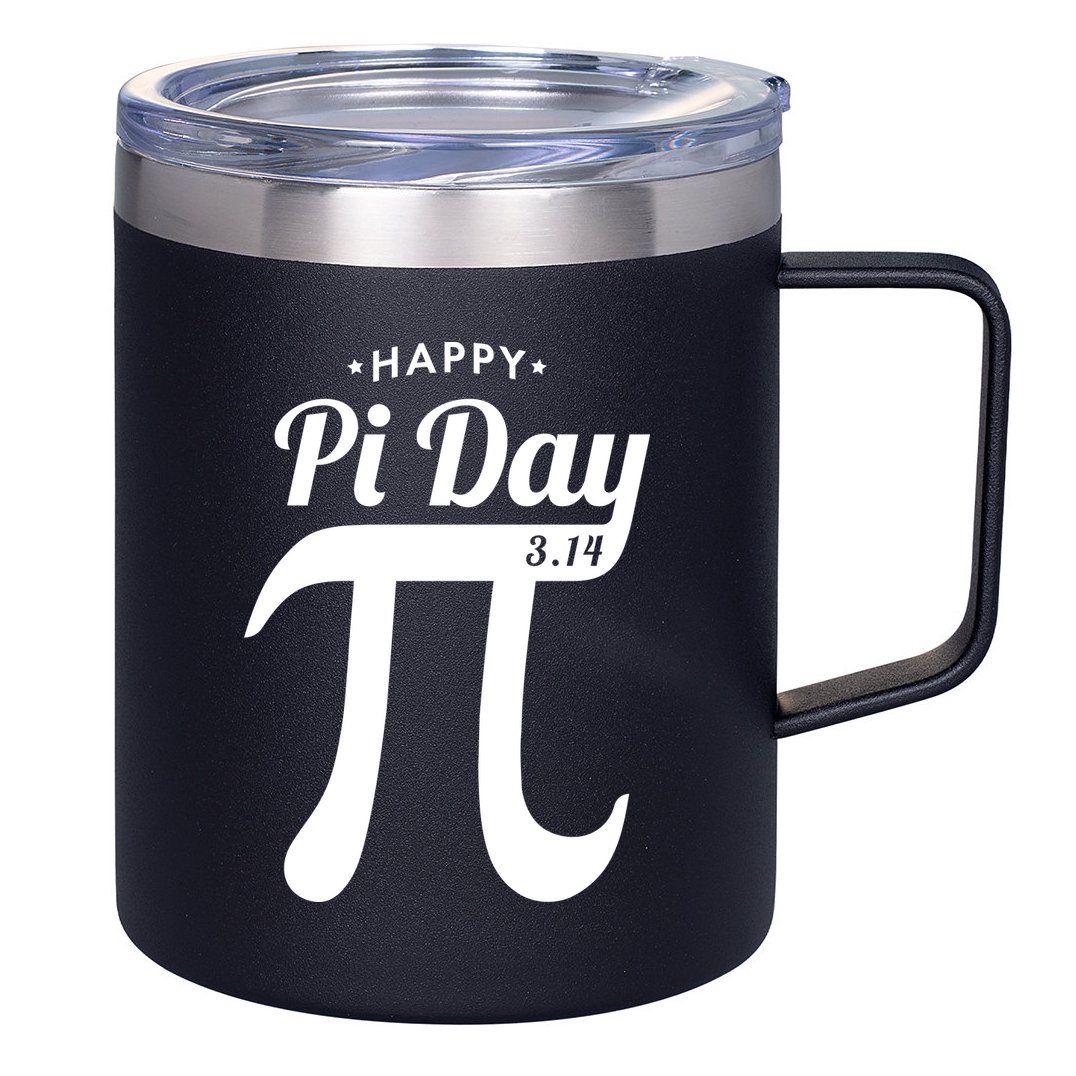 Happy Pi Day 3.14 12oz Stainless Steel Coffee Mug